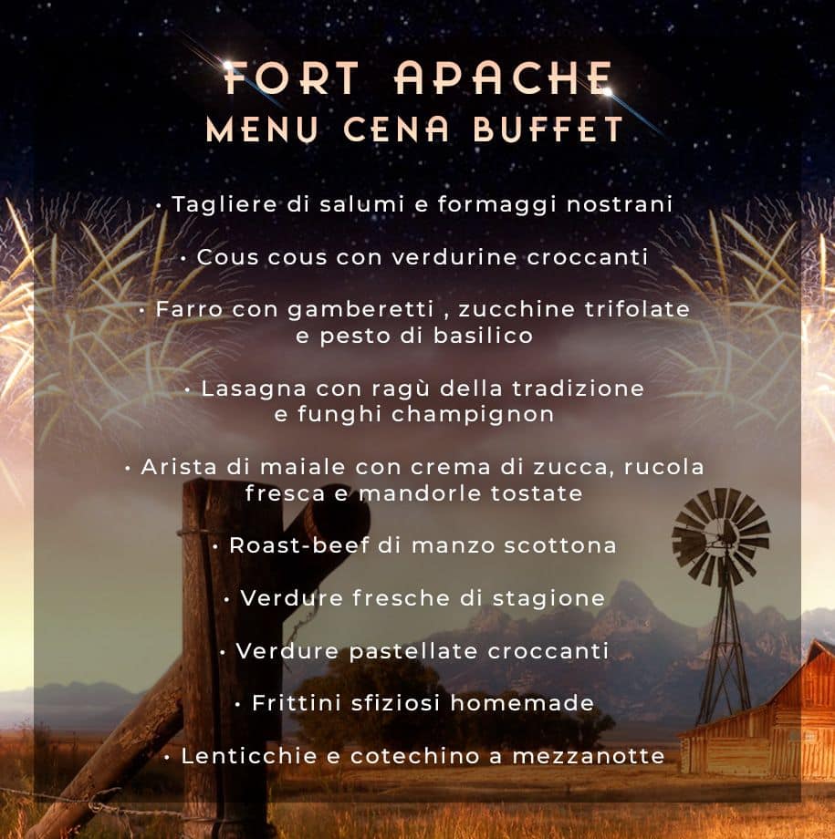 Men&ugrave; della cena a buffet di Capodanno al Fort Apache, edizione precedente