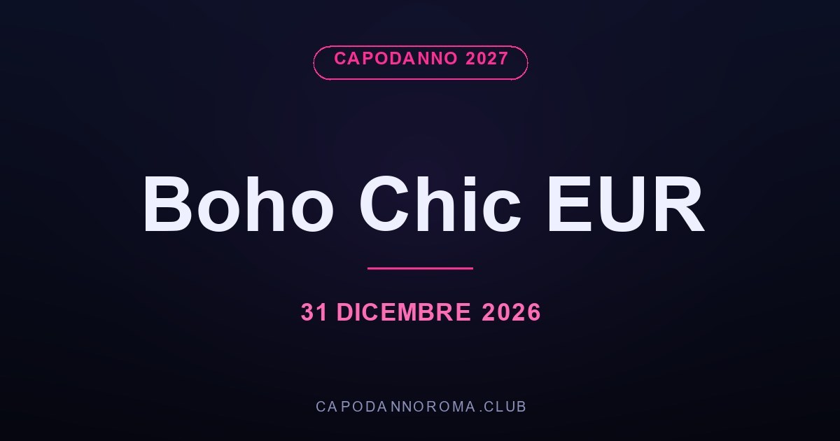 Capodanno Boho Chic EUR