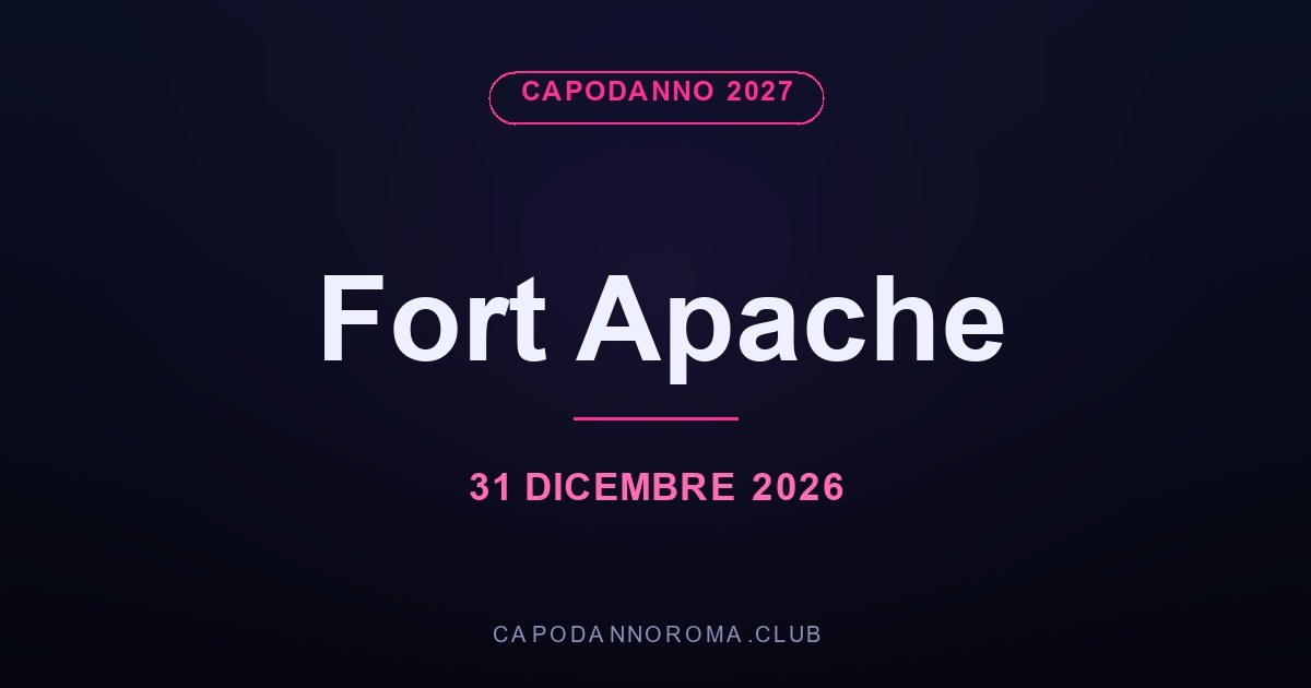 Fort Apache, Capodanno 2027
