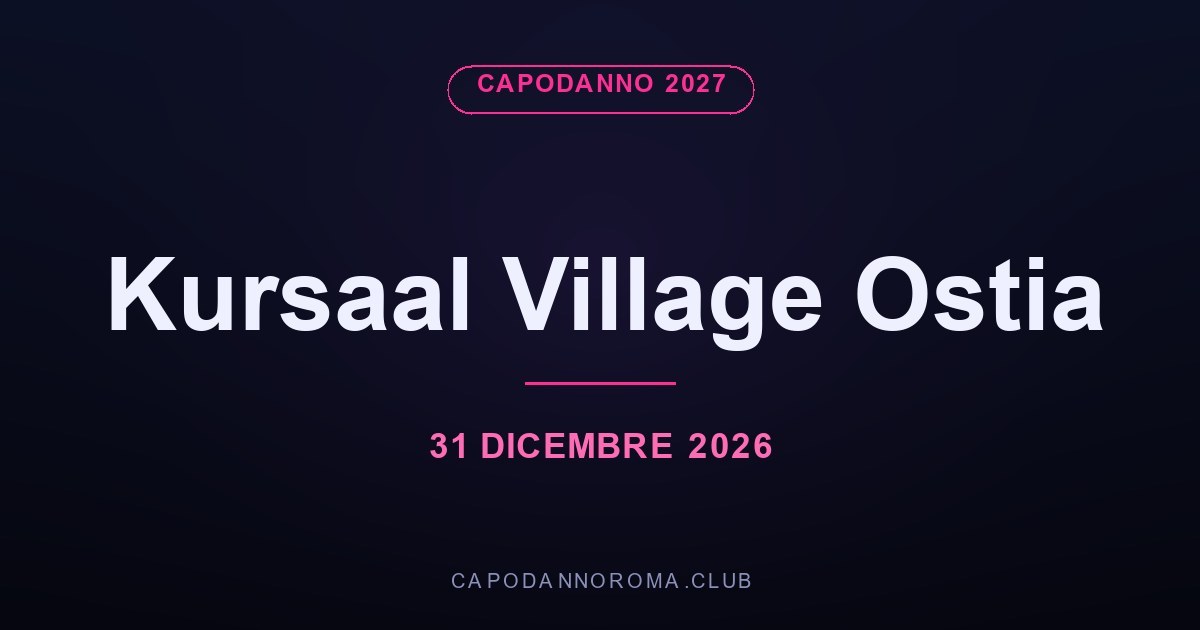 Kursaal Village Ostia
